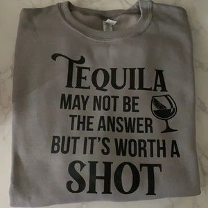 Worth a shot crewneck